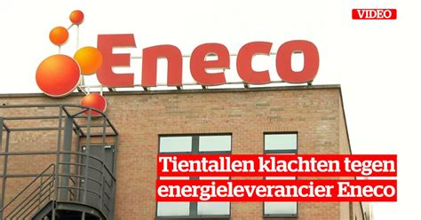 Tientallen klachten tegen energieleverancier Eneco,。